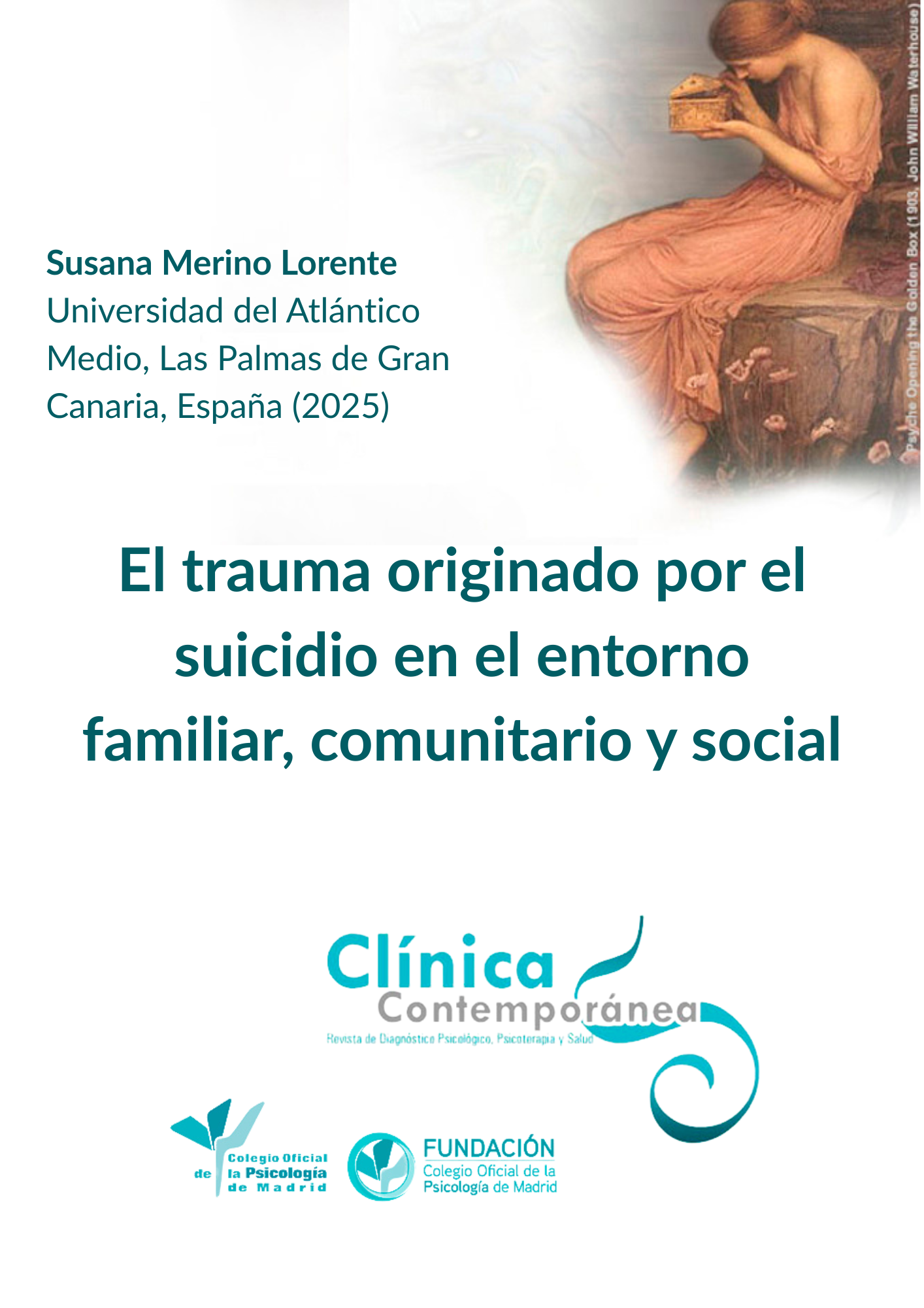 El trauma originado por el suicidio en el entorno familiar, comunitario y social